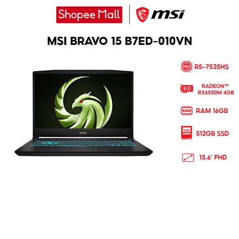 Laptop Gaming Msi Bravo B Ed Vn R Hs Gb Gb Radeon