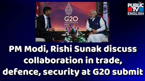 Pm Modi Rishi Sunak Discuss Collaboration In Trade Defence Security