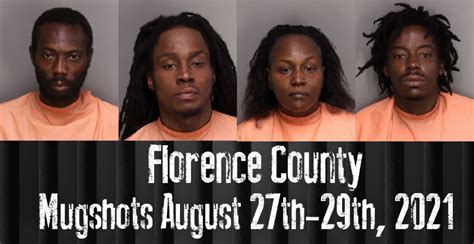 Florence Mugshots August 27th 30th 2021 WFXB