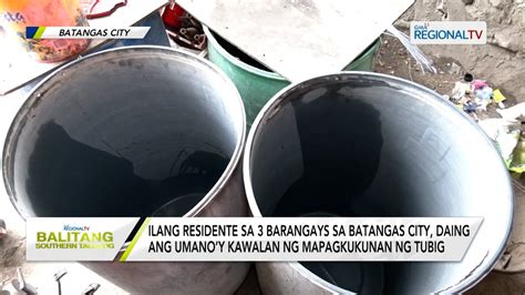 Balitang Southern Tagalog Kawalan Ng Mapagkukunan Ng Tubig Daing Ng