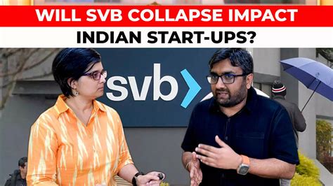 Why Silicon Valley Bank S Collapse Also Concerns Indian Startups