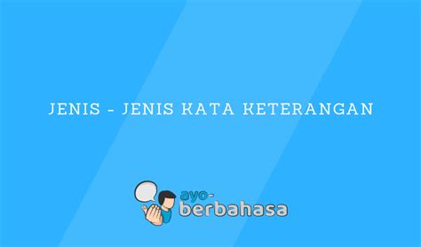 Contoh Kalimat Kata Keterangan Dalam Bahasa Inggris Denah