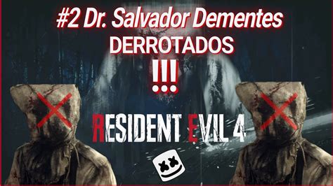 MATANDO A 2 DR SALVADOR DEMENTES EN DIFICULTAD EXTREMA Resident Evil