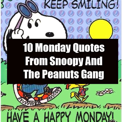 10 Monday Quotes From Snoopy And The Peanuts Gang