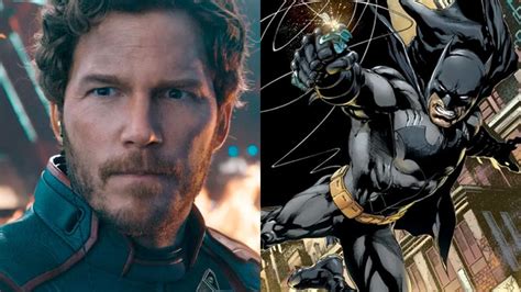 Chris Pratt Jouera T Il Le Nouveau Batman De James Gunn Regardez Lacteur Et Le Réalisateur En