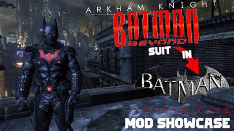 Arkham Knight 2039 Batman Beyond Suit In Arkham City Skin Mod