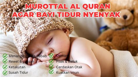 MUROTTAL PENGANTAR TIDUR BAYI DEMAM SAKIT RESAH GELISAH AYAT SUCI