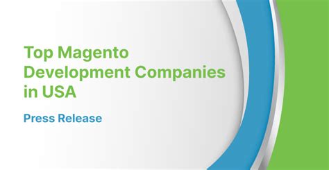 SelectedFirms Research Covers Top Magento Development Companies Of USA PR