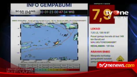 BREAKING NEWS BMKG Gempa Magnitudo 7 9 Guncang Maluku Dan Sulawesi