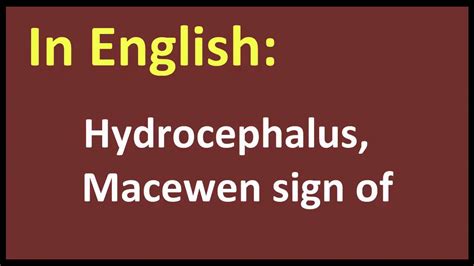 Hydrocephalus Macewen Sign Of Arabic Meaning Youtube