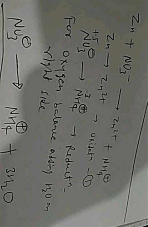 For the redox reaction, Zn + NO3^-→ Zn^2 + + NH4^+ in basic medium ...