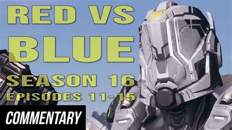 Blind Reaction Red Vs Blue Season 16 Episodes 11 15 YouTube