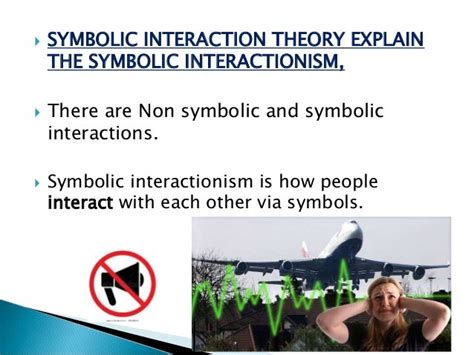 Symbolic Interaction Theory