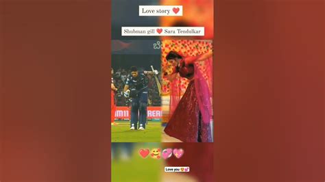 Shubman Gill Love And Sara Tendulkar Love Video Lovesong Shortsvideo Upsc Youtubeshorts Youtube