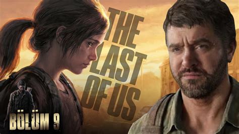 Joel L Yor Mu Chips The Last Of Us Part Oynuyor B L M Youtube