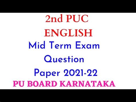 2nd PUC ENGLISH MID TERM EXAM QUESTION PAPER 2021 22 MID TERM EXAM