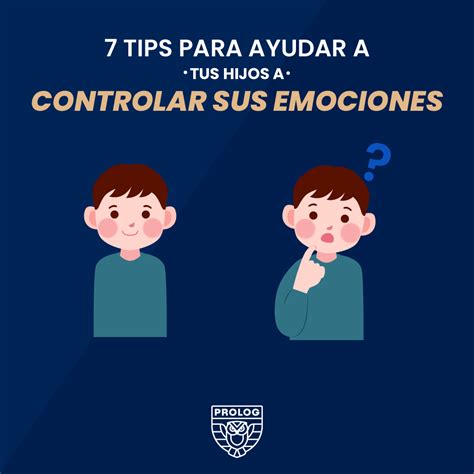 Tips Para Ayudar A Tus Hijos A Controlar Sus Emociones