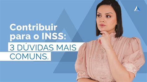 Contribui O Para O Inss Do Contribuinte Individual E Facultativo