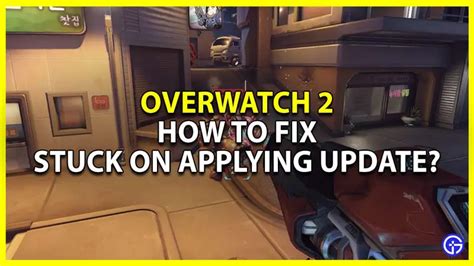 Overwatch 2 Stuck On Applying Update Bug Ban Error