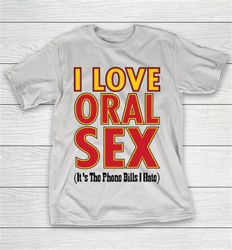 Odell Beckham I Love Oral Sex Shirts WoopyTee