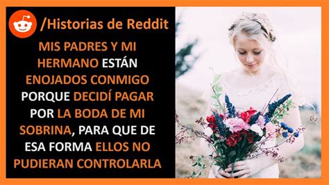 Mi Hermano Est Molesto Porque Mi Sobrina Ya No Dejar Que L La