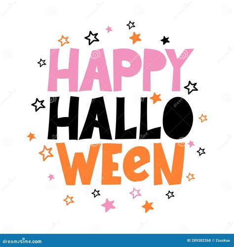 Happy Halloween Halloween Quote On White Background With Colorful