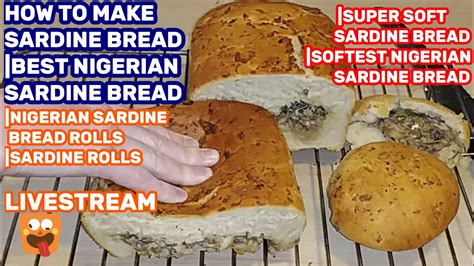 How To Make Sardine Bread Nigerian Sardine Bread Sardine Rolls Livestream Sardine Bread