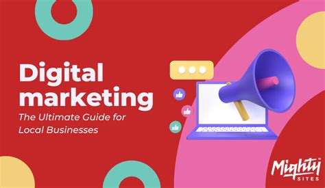 Ultimate Guide To Digital Marketing For Local Businesses