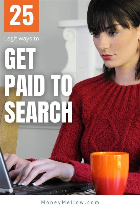 Discover 25 Legit Ways To Get Paid To Search The Web MoneyMellow