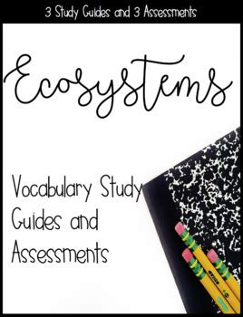 Ecosystems Vocabulary Study Guides Vocabulary Quizzes And Word Wall