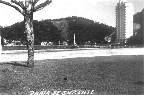 Novo Milênio S Vicente de Antigamente Praia do Gonzaguinha em 1950