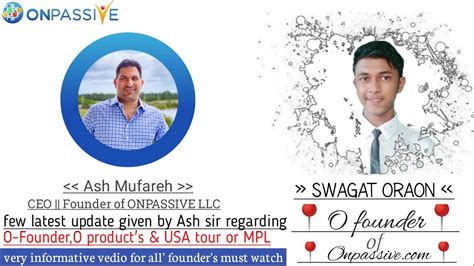 Onpassive Few Latest Updates Regarding O Founder O Product S USA