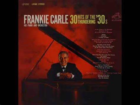 FRANKIE CARLE WHEN THE MOON COMES OVER THE MOUNTAINS DOWN THE RIVER