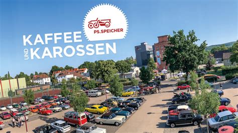 Kaffee Karossen Das Format F R Fahrzeugtreffen Am Ps Speicher In