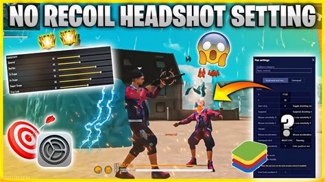 Bluestacks No Recoil Best Headshot Setting Free Fire Headshot