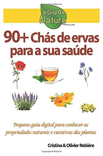 Buy 90 Chás de ervas para a sua saúde Pequeno guia digital para