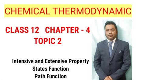 Chemical Thermodynamic Chemistry Class 12 Chapter 4 Topic 2 State Function Path Function