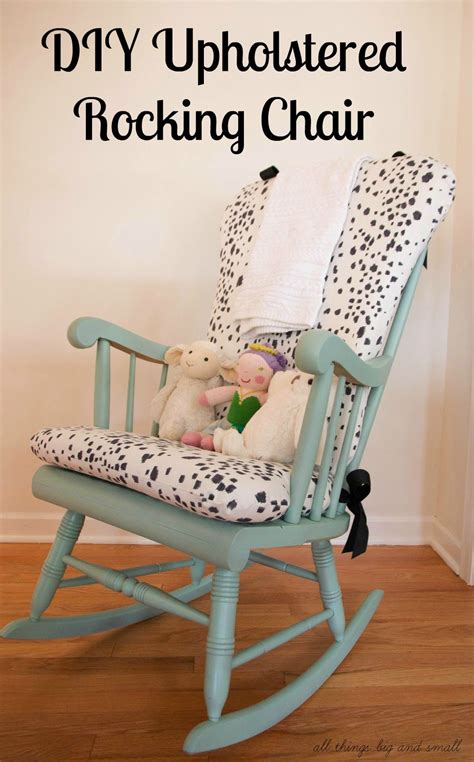 Diy Upholstered Rocking Chair See How Easy It Is To Make Your Own