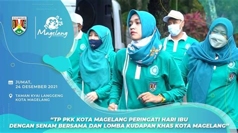 TP PKK KOTA MAGELANG PERINGATI HARI IBU DENGAN SENAM BERSAMA DAN LOMBA