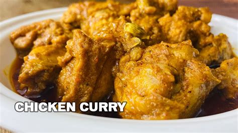 Chicken Curry Chicken Masala Curry Chicken Recipe Chicken Masala