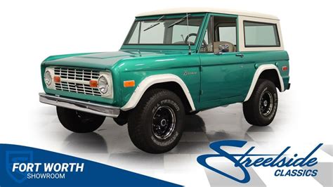 1972 Ford Bronco Classic Cars For Sale Streetside Classics