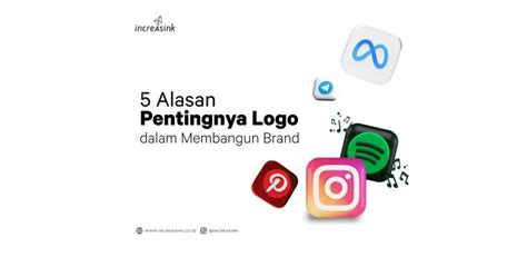 5 Alasan Pentingnya Logo Dalam Membangun Brand