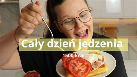 MATKA VLOG Co jem w ciagu dnia na redukcji Cały dzień jedzenia 1500