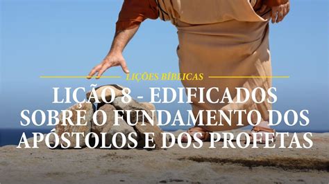 Ebd Li O Edificados Sobre O Fundamento Dos Ap Stolos E Dos