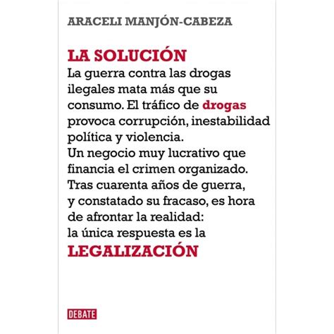 La solución La legalización de las drogas Tapa blanda Sociología