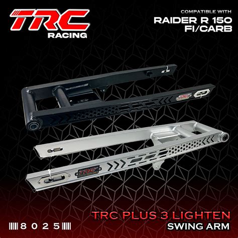 Trc Racing Swing Arm Plus Lighten Design Thai Concept Raider Carb