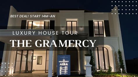 HOUSE TOUR RUMAH TERMEWAH DI ALAM SUTERA THE GRAMERCY START 312 M2