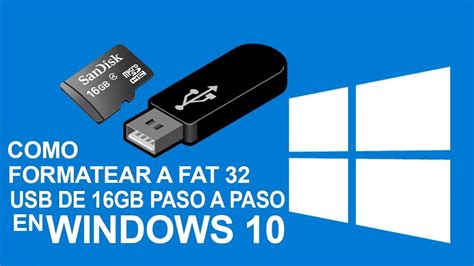 Formatear Usb A Fat32 En Windows 10 Guía Paso A Paso