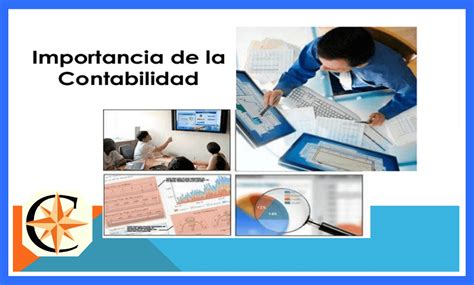 La Importancia De La Contabilidad En Una Empresa Contador Profesional