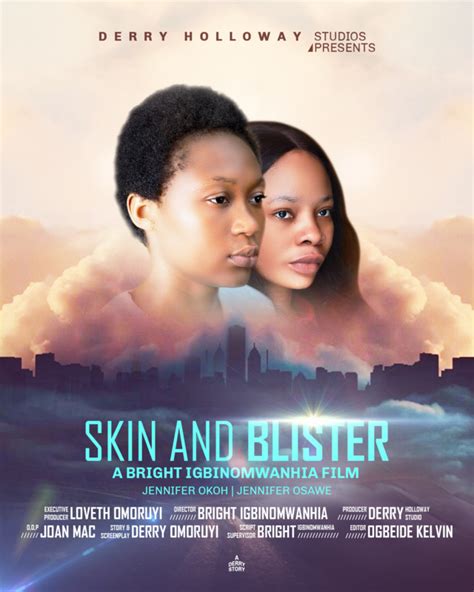 Skin and blister - FilmFreeway